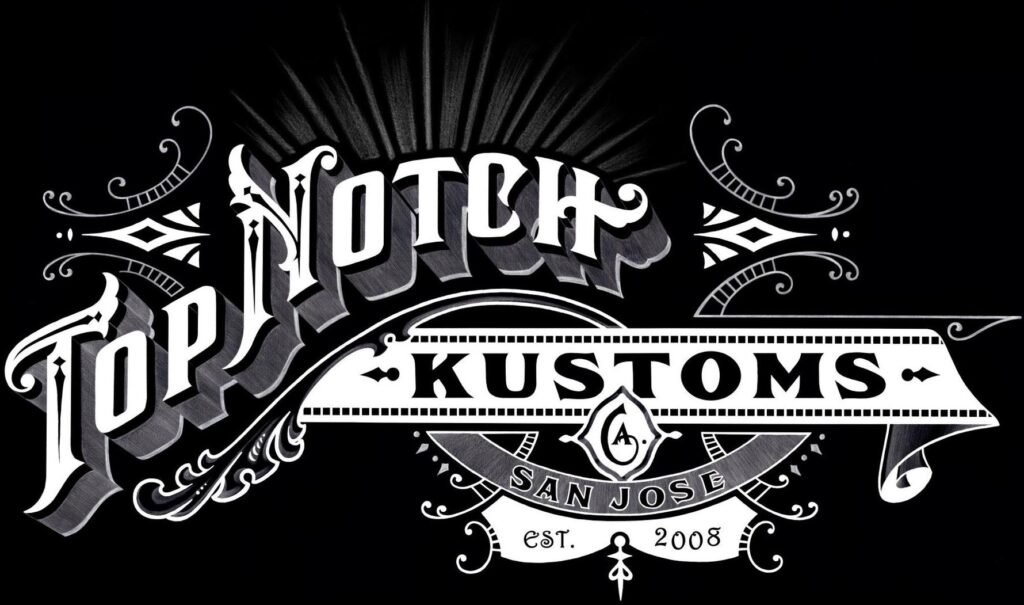 Top Notch Kustoms - Ignacio “notch” Gonzalez